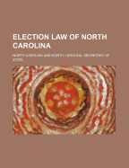 Election Law of North Carolina