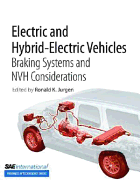 Electric and Hybrid-Electric Vehicles: Braking Systems and NVH Considerations