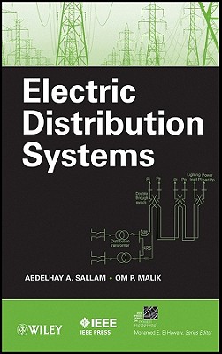 Electric Distribution Systems - Sallam, and Malik