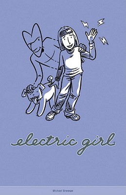 Electric Girl Volume 2 - Brennan, Michael