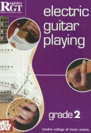 Electric Guitar Playing: Grade 2