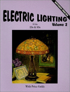 Electric Lighting of the 20's & 30's - 