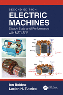 Electric Machines: Steady State and Performance with MATLAB(R)