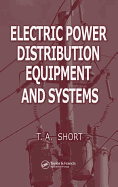 Electric Power Distribution Equipment and Systems