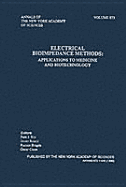 Electrical Bioimpedance Methods: Applications to Medicine and Biotechnology