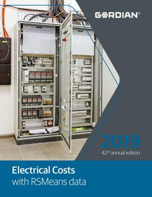 Electrical Costs with Rsmeans Data, 2019 - R S Means Company, and Ouillette, Michael