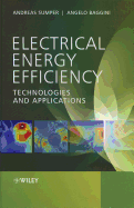 Electrical Energy Efficiency: Technologies and Applications