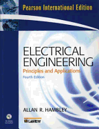 Electrical Engineering: Principles and Applications: International Edition