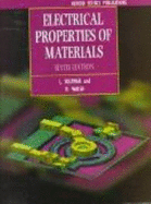 Electrical Properties of Materials - Solymar, L, and Walsh, D