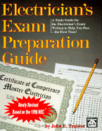 Electrician's Exam Preparation Guide: Based on the 1996 National Electrical Code - Traister, John