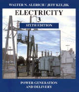Electricity 3: Power, Generation and Delivery