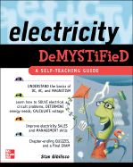 Electricity Demystified: A Self-Teaching Guide