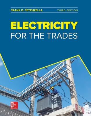 Electricity for the Trades - Petruzella, Frank D