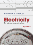 Electricity: Principles & Applications w/ Student Data CD-Rom