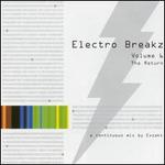 Electro Breakz, Vol. 6: The Return