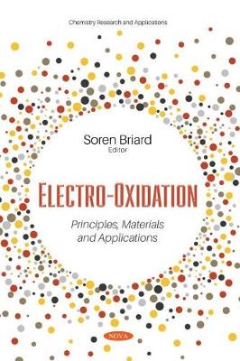 Electro-Oxidation: Principles, Materials and Applications - Briard, Soren (Editor)