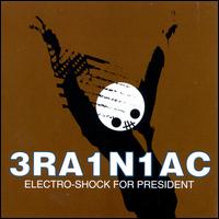 Electro-Shock for President - Brainiac