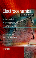 Electroceramics: Materials, Properties, Applications - Moulson, A J, and Herbert, J M