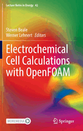 Electrochemical Cell Calculations with OpenFOAM