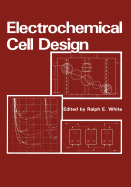 Electrochemical Cell Design