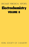 Electrochemistry: Volume 8