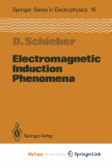 Electromagnetic Induction Phenomena