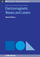 Electromagnetic Waves and Lasers
