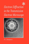 Electron Diffraction in the Transmission Electron Microscope