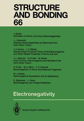 Electronegativity - Sen, Kali D (Contributions by), and Alonso, Julio A (Contributions by), and Jorgensen, Christian K (Editor)