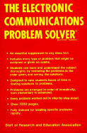 Electronic Communications Problem Solver - Ogden, James R, Dr., and Research & Education Association, and Staff of Research Education Association