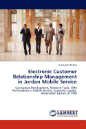 Electronic Customer Relationship Management in Jordan Mobile Service