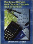 Electronic Devices and Circuits: Discrete and Integrated - Ghausi, M S