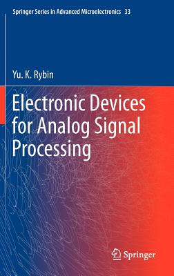 Electronic Devices for Analog Signal Processing - Rybin, Yu. K.