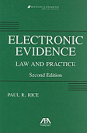 Electronic Evidence: Law and Practice