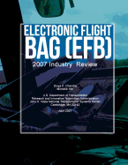 Electronic Flight Bag (EFB): 2007 Industry Review