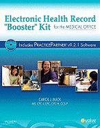 Electronic Health Record "Booster Kit" for the Medical Office