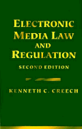 Electronic Media Law and Regulation