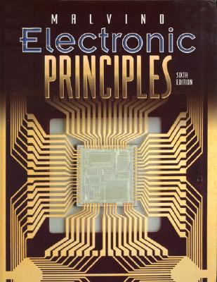 Electronic Principles - Malvino, Albert Paul, Dr., and Malvino Albert