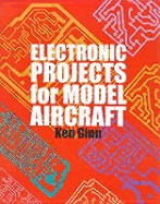 Electronic Projects for Model Aircraft