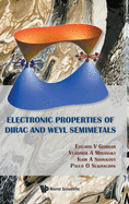 Electronic Properties of Dirac and Weyl Semimetals