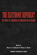 Electronic Republic: The Impact of Technology on Education for Citizenship