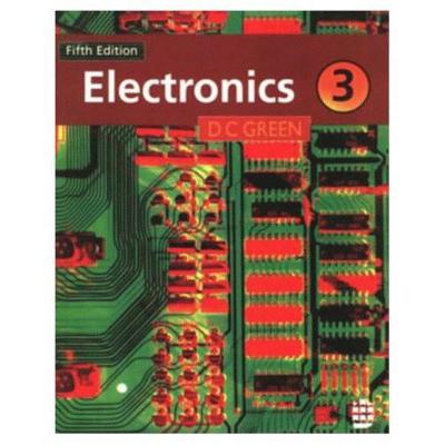 Electronics 3 - Green, and Green, D C