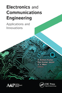 Electronics and Communications Engineering: Applications and Innovations