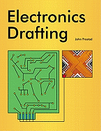 Electronics Drafting - Frostad, John