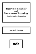 Electronics Reliability and Measurement Technology: Nondestructive Evaluation