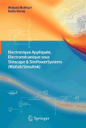 Electronique Applique, Electromcanique sous Simscape & SimPowerSystems (Matlab/Simulink)