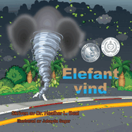 Elefant Vind (Swedish Edition): En tornados?kerhetsbok