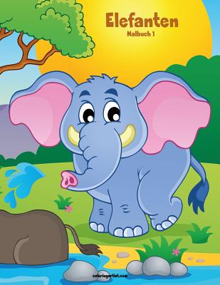 Elefanten-Malbuch 1 - Snels, Nick