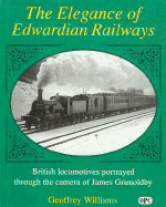 Elegance of Edwardian Railways: British Locomotives Portrayed Through the Camera of James...