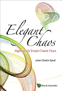 Elegant Chaos